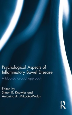 Simon R. Knowles (u. a.) | Psychological Aspects of Inflammatory Bowel Disease