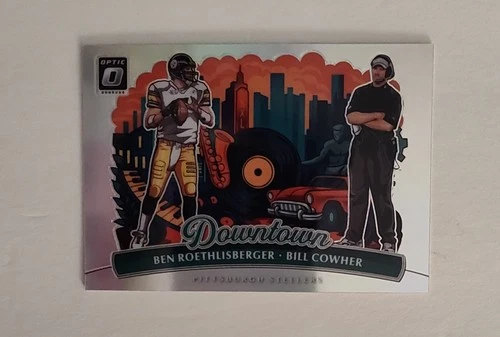 2025 Donruss Optic Ben Roethlisberger/Bill Cowher Base (RAW)
