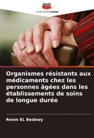 Organismes RéSistants Aux MéDicaments Chez Les Personnes âGéEs Dans Les...