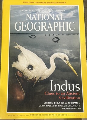 National Geographic Magazine June 2000 INDUS Clues To An Ancient Civilization