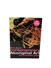 McCulloch's Contemporary Aboriginal Art The Complete Guide 2009 Paperback