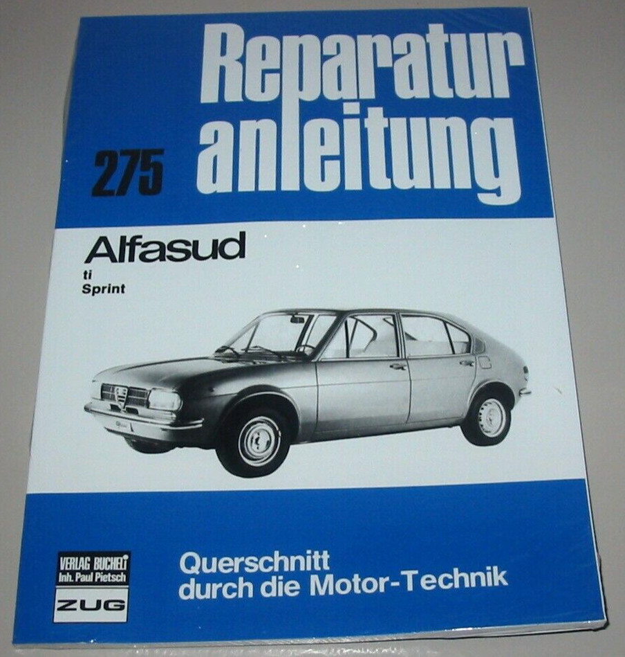 Reparaturanleitung Alfa Romeo Alfasud Ti + Sprint Baujahre 1972 - 1983 Buch NEU!