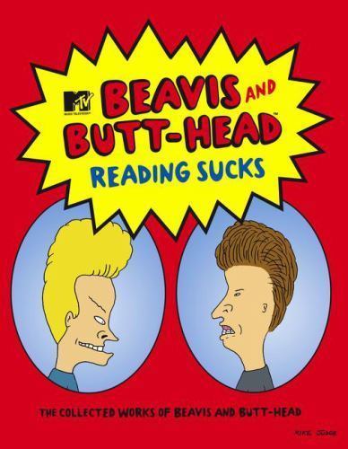 洋書 BEAVIS AND BUTT-HEAD READING SUCKS Reading Sucks : The Collected Works of Beavis and Butt-Head by