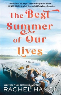 Rachel Hauck The Best Summer of Our Lives (Taschenbuch)