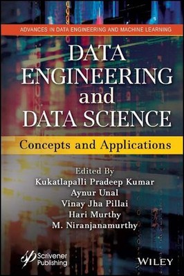 Data Engineering and Data Science: Concepts and Applications by Aynur Unal (Engl