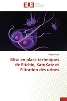 Mise En Place Techniques De Ritchie, Katokatz Et Filtration Des Urines Faye Buch