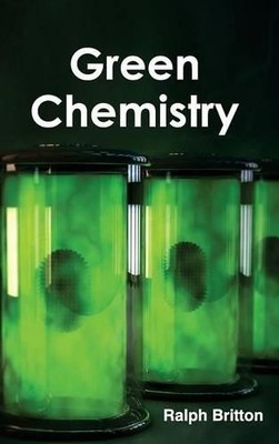 Green Chemistry (Gebundene Ausgabe)