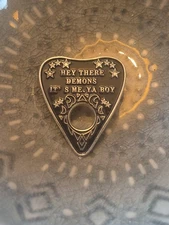 "Hey There Demons" Ouija Board Enamel Pin Badge Metal, Spooky Witch Gothic