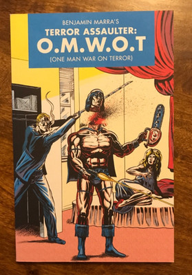 Terror Assaulter O. M. W. O. T. Ben Marra 2015 Fantagraphics NEW NM+