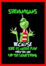 Shenanigans Because Life Is More Fun When You Are Up To Something Grinch MAGNET