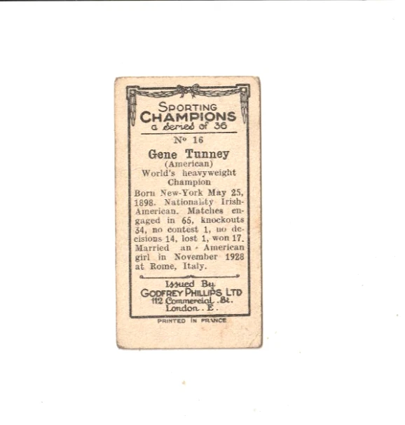 1929 Godfrey Phillips Sporting Champions Tobacco Boxing Gene Tunney #16 - Image 2 of 2