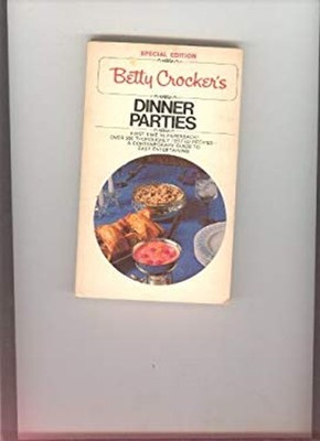 Dinner Parties, Special Edition Betty Crocker