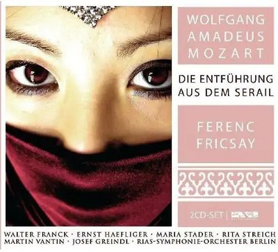 Ernst Haefliger - Wolfgang Amadeus Mozart: Die Entführung aus dem Serail (Oper)