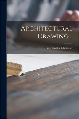 Architectural Drawing .. (Paperback or Softback)