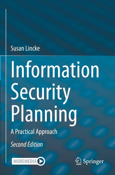 Information Security Planning A Practical Approach Susan Lincke Taschenbuch Xxi-image
