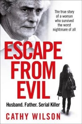 Cathy Wilson Escape from Evil (Paperback) (UK IMPORT)