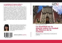 Emma Raquel RamíRez Arana | La Dualidad En La PoesíA Sobre La Ciudad De...