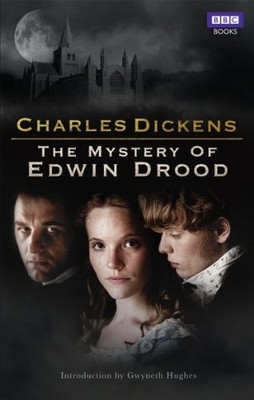 The Mystery of Edwin Drood,Charles Dickens,Gwyneth Hughes