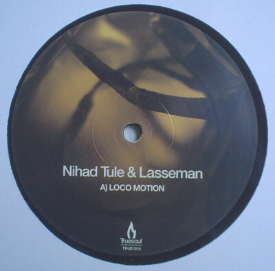 Nihad Tule & Lasseman - Loco Motion (12'') (Very Good Plus (VG+)) - 1719151036