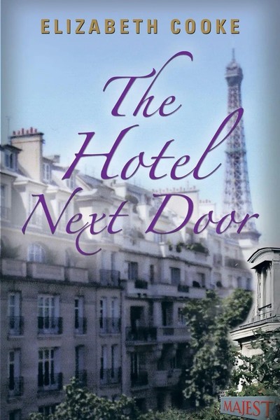 The Hotel Next Door Elizabeth Cooke Taschenbuch Kartoniert / Broschiert Englisch-image