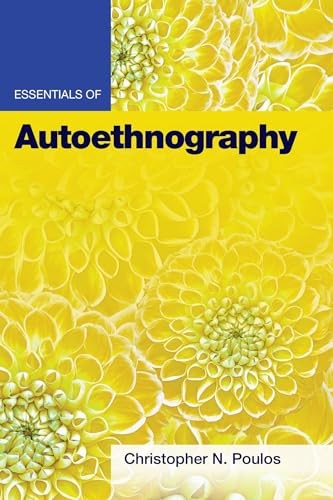 Essentials of Autoethnography (Essentials of Qualitative Methods) | Paperback - Image 5