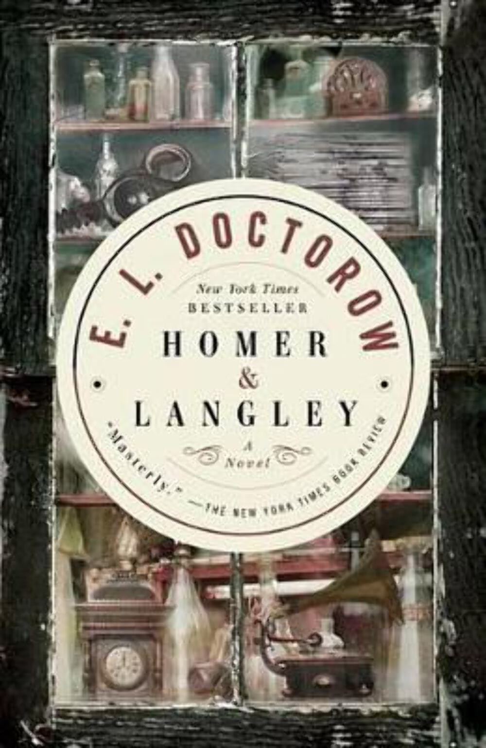 E L Doctorow: Homer & Langley [2010] paperback