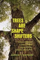 Trees Are Shape Shifters | Andrew S. Mathews | Englisch | Taschenbuch | 2023