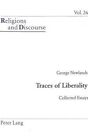 Traces of Liberality: Collected Essays by George Newlands (Paperback, 2005)