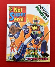 NOI SUPER EROI # 29 del 1981  "ECCELLENTE"  Edizioni TV  CON POSTER "TRIDER G7"