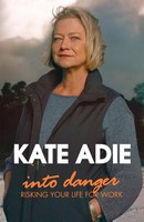 Into Danger | Kate Adie | Englisch | Taschenbuch | Kartoniert / Broschiert