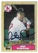 PAT DODSON 1987 TOPPS AUTOGRAPHED SIGNED # 449 BOSTON RED SOX