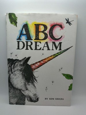 ABC Dream Kim Krans Hardcover First Edition 2016 Illustrated Children's Book