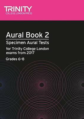 Trinity College London Aural Tests Book 2 (Grades 6 to 8) 2017,Various - Image 2