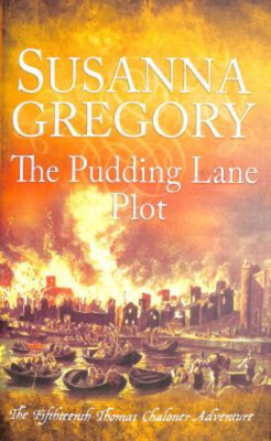 The Pudding Lane Grundstück: The Fünfzehntes Thomas Chaloner Adventure S