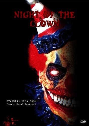 Night of the Clown (DVD) Chad Eubanks Lisa Cook Todd Cook