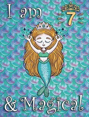 I am 7 and Magical Mermaid Journal Sketchbook, Birthday Gift for 7 Year Old ...