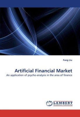 Fang Liu | Artificial Financial Market | Taschenbuch | Englisch (2010) | 192 S.