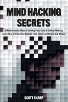 Scott Sharp | Mind Hacking Secrets | Taschenbuch | Englisch (2021)