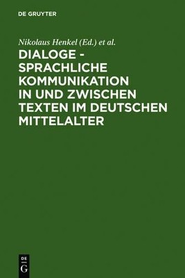 Dialoge - Sprachliche Kommunikation in und zwischen Texte (Hardback) (UK IMPORT)