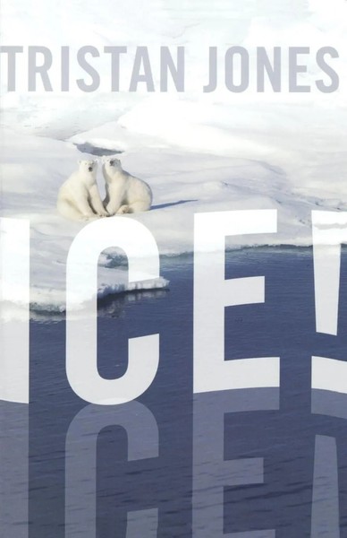 Ice! Tristan Jones Taschenbuch Kartoniert / Broschiert Englisch 2012-image