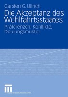 Carsten Ullrich | Die Akzeptanz Des Wohlfahrtsstaates | Taschenbuch | Deutsch