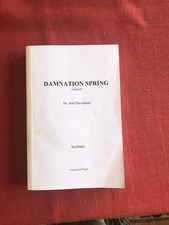 DAMNATION SPRING/ASH DAVIDSON 2021 uncorrected proof 1st ed. softcover signed