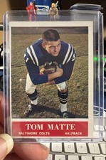 1964 Philadelphia - Tom Matte #6 (RC)