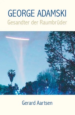 Gerard Aartsen | George Adamski | Taschenbuch | Deutsch (2013) | 176 S. | epubli