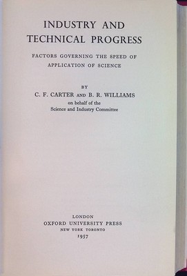 Industry and Technical Progress: Factors Governing the Speed of Application of S