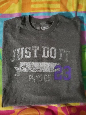 Nike Lebron James ''Just Do It  Phys Ed 23 Gray Short Sleeve TShirt SZ Medium 