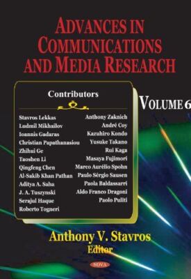 Advances in Communications and Media Research: v. 6: Volume 6