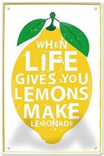 Blechschild  When Life Gives You Lemons  Deko...