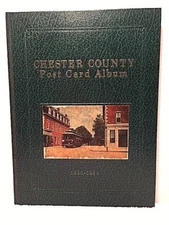 CHESTER COUNTY POST CARD ALBUM 1900~1930 Baldwin PA History 1454/1500 1st Ed