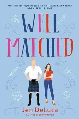 Well Matched - Paperback, by DeLuca Jen - Very Good